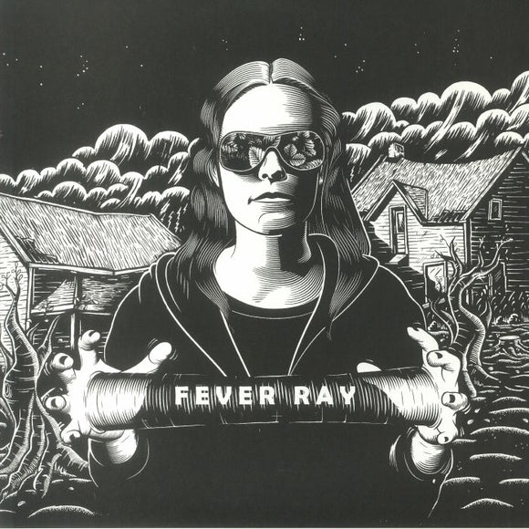 FEVER RAY - Fever Ray