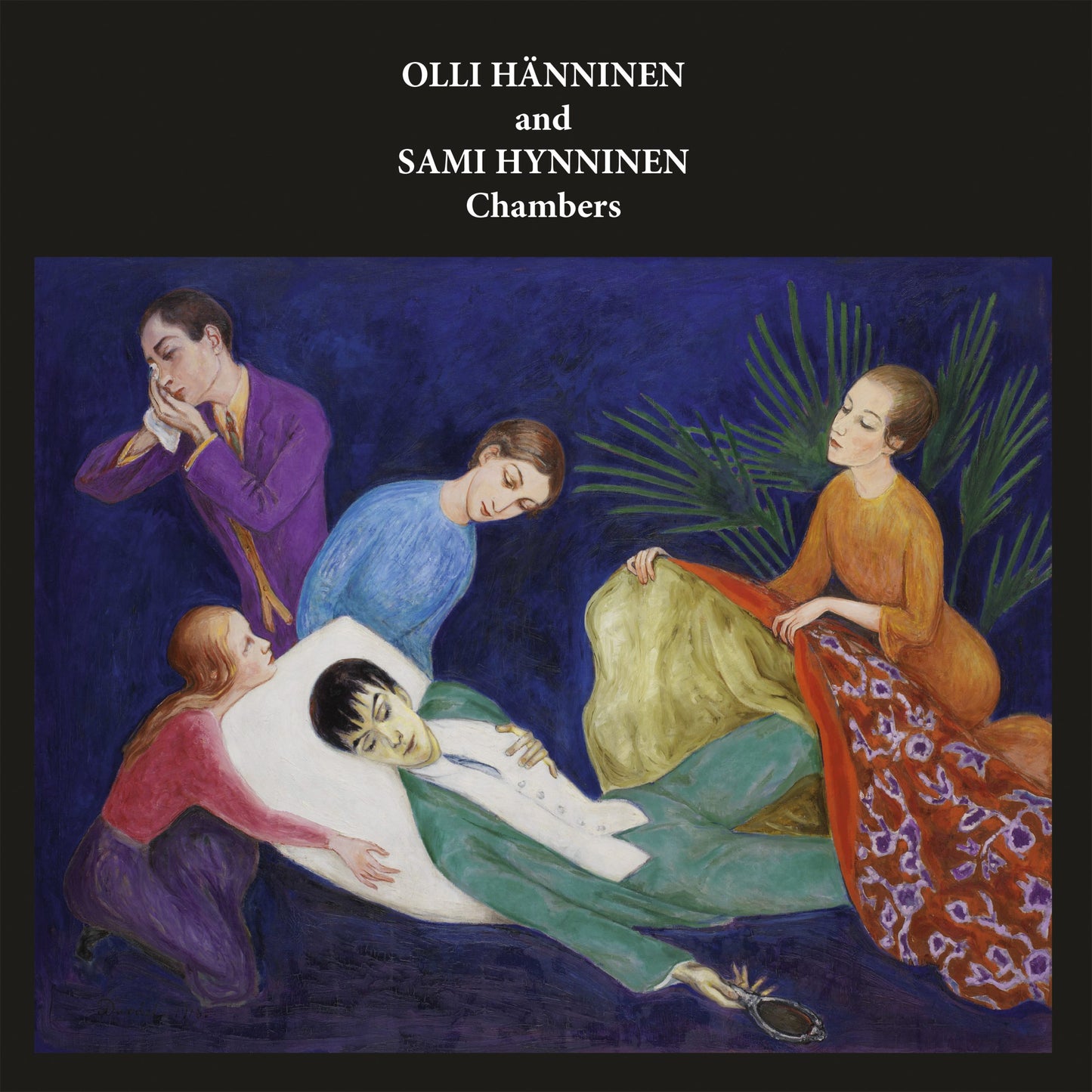 Olli Hänninen and Sami Hynninen - Chambers [2 x 12" Vinyl]