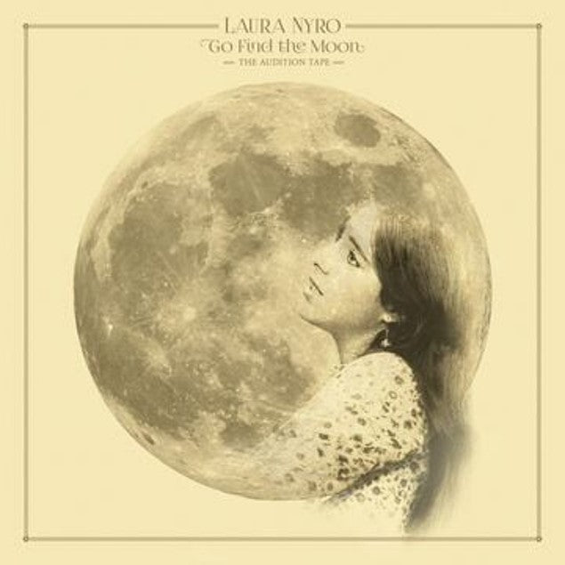 Laura Nyro - Go Find The Moon: The Audition Tape [Vinyl]