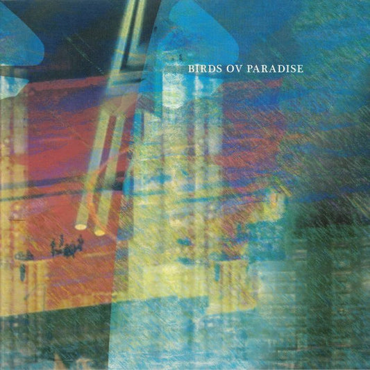 BIRDS OV PARADISE - Konstrukt 010