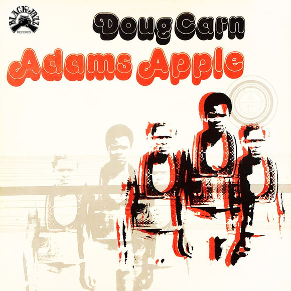 Doug Carn - Adam's Apple (Remastered Vinyl Edition)
