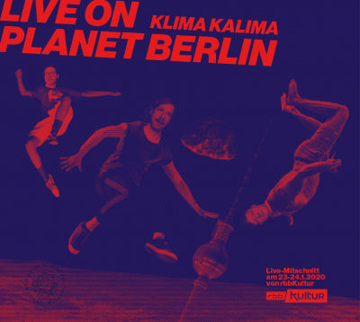 Kalle Kalima & Klima Kalima - Live On Planet Berlin