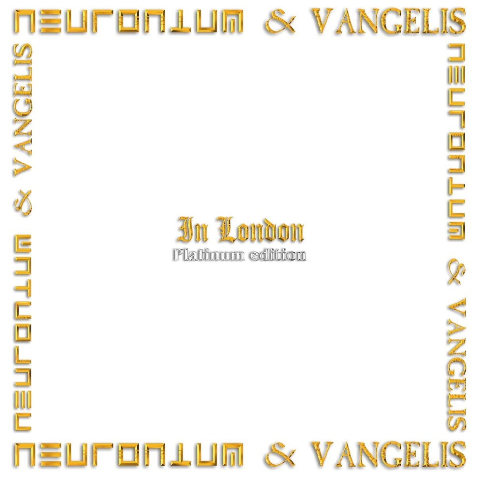 Neuronium & Vangelis - In London (Platinum Edition)