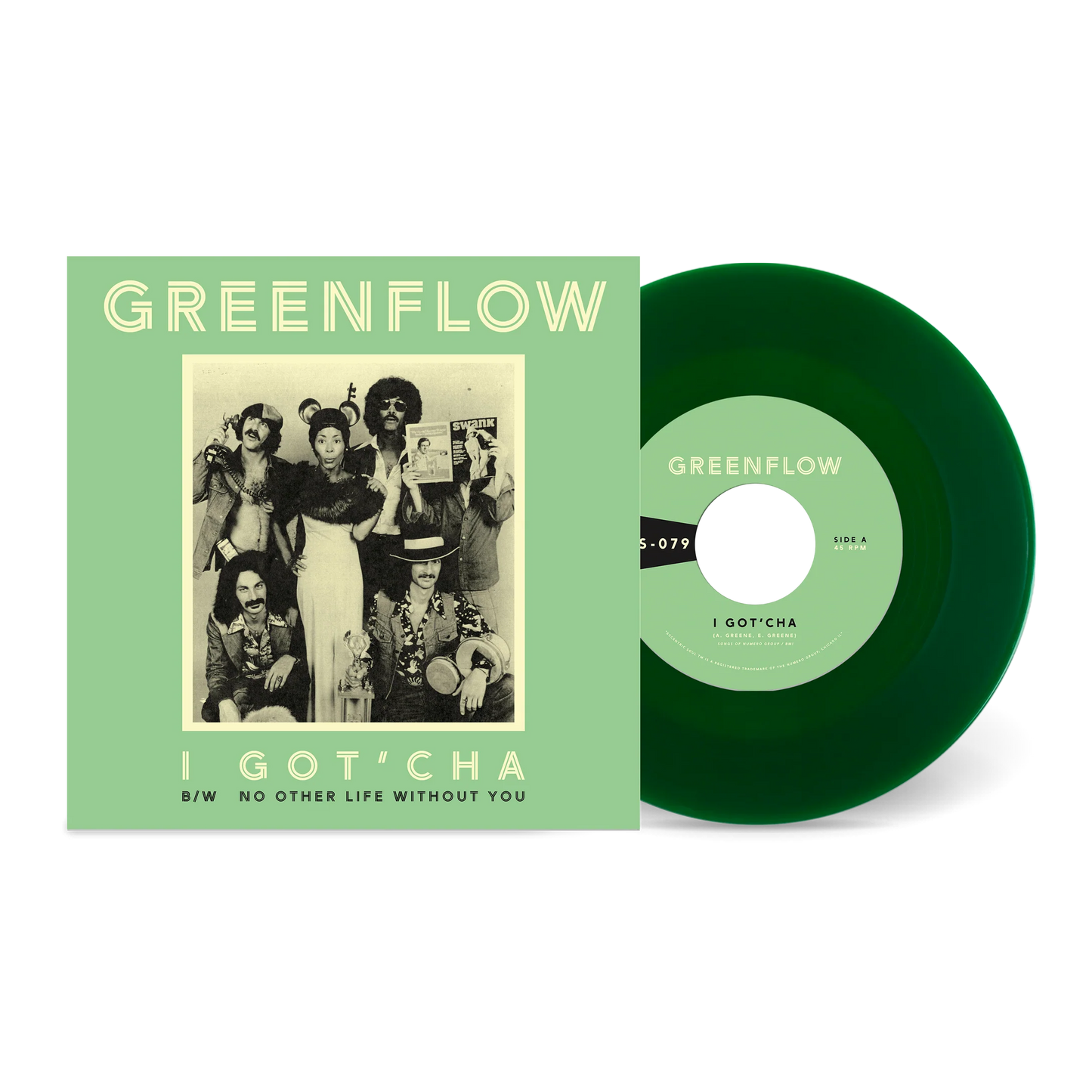 Greenflow - I Got'Cha b/w No Other Life Without You [Green 7" Vinyl]