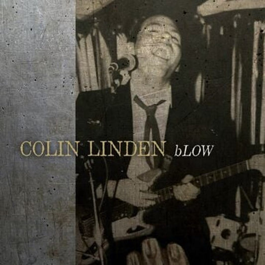 Colin Linden - bLOW [Vinyl]