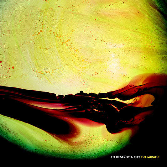 TO DESTROY A CITY - GO MIRAGE [CD]
