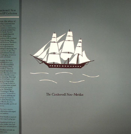 CAMBERWELL NOW - EP COLLECTION