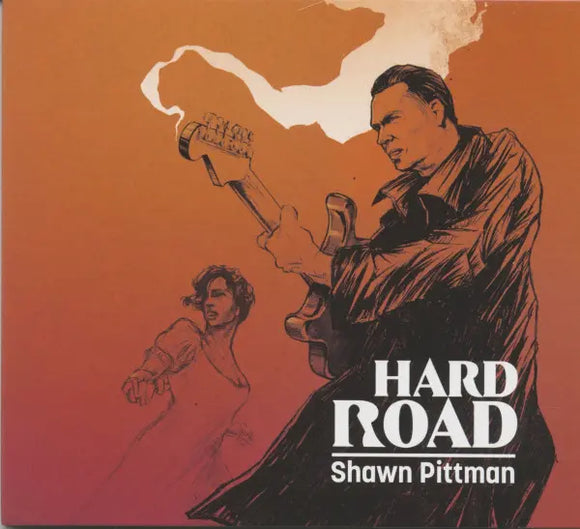 Shawn Pittman - Hard Road [CD]