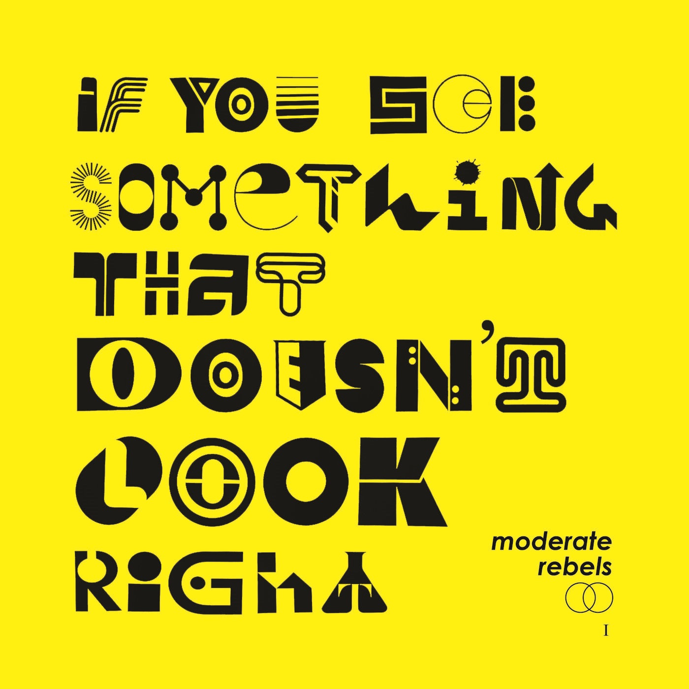 Moderate Rebels - If You See Something That Doesn’t Look Right [Green Vinyl]