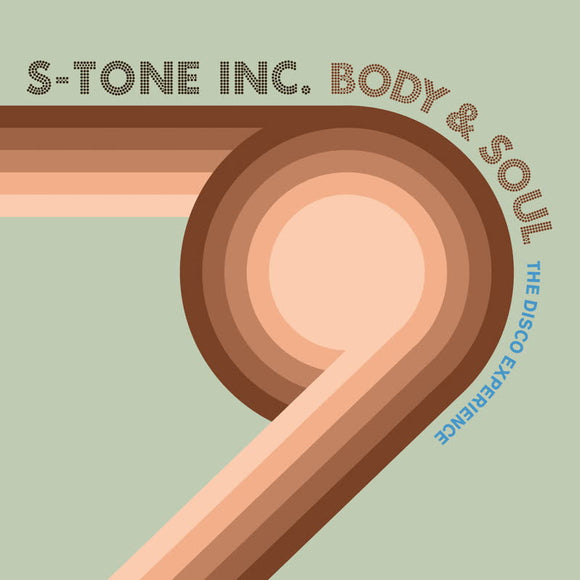 S-Tone Inc. - Body & Soul - The Disco Experience