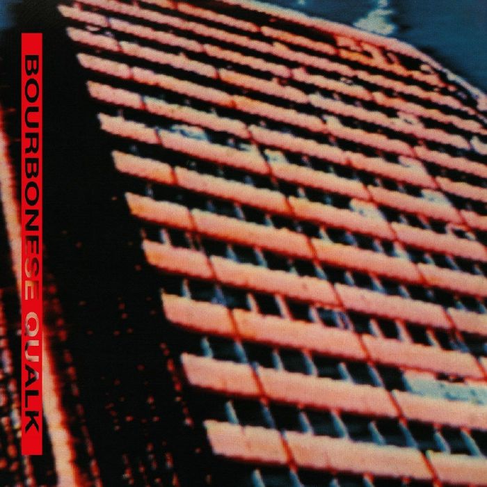 BOURBONESE QUALK - S/T