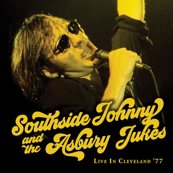 Southside Johnny & The Asbury Jukes - Live In Cleveland '77 (2LP)