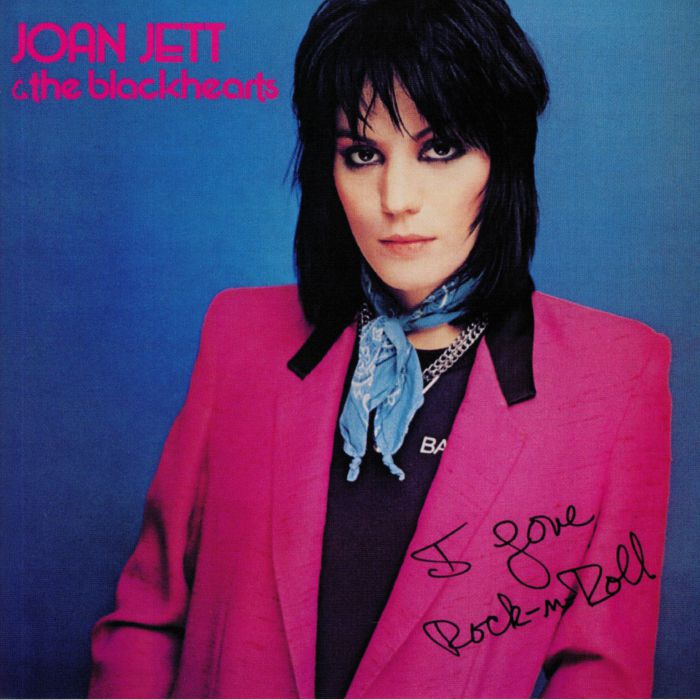 Joan Jett & the Blackhearts - I Love Rock 'N' Roll