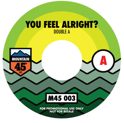 Double A / The Gaff – You Feel Alright?