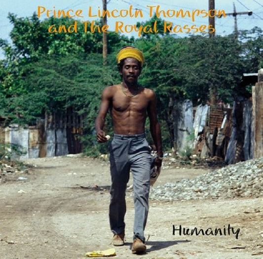 PRINCE LINCOLN & ROYAL RASSES - HUMANITY (RSD 2022)