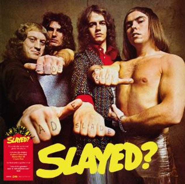 Slade - Slayed? [Yellow & Black Splatter Vinyl]