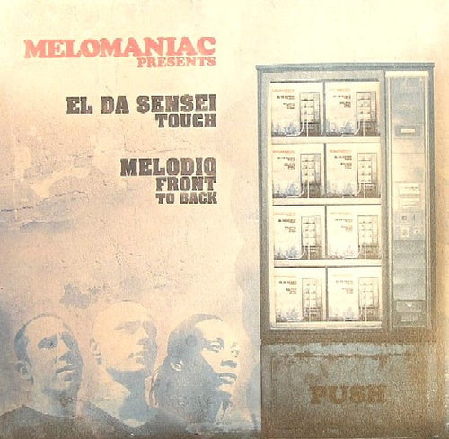 Melomaniac Feat El Da Sensei & Melodiq - Touch (12 Inch)