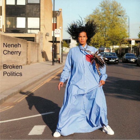 NENEH CHERRY - BROKEN POLITICS