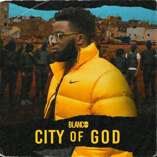 Blanco - City of God