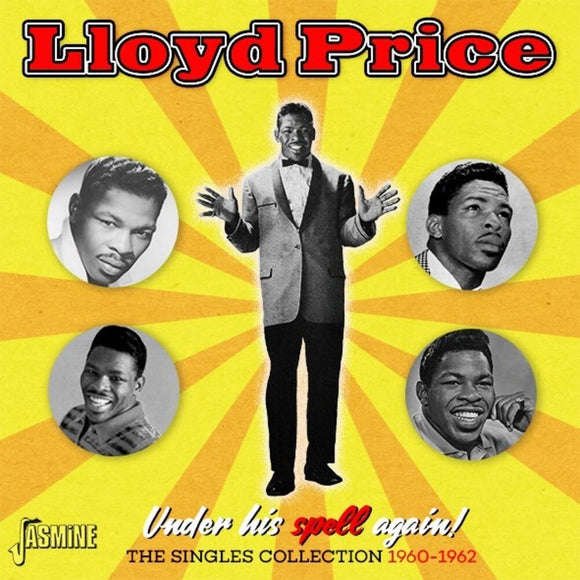 Lloyd Price - Under His Spell Again! The Singles Collection 1960-1962