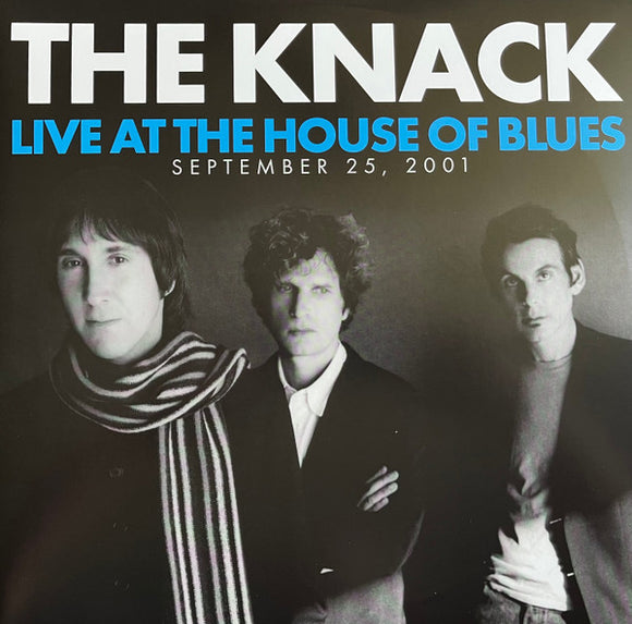 THE KNACK - LIVE AT THE HOUSE OF BLUES  (RSD 2022)