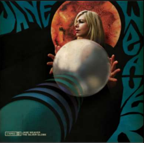 Jane Weaver - The Silver Globe