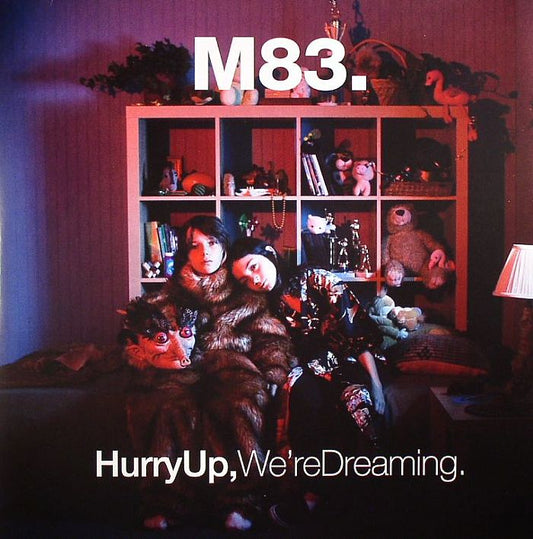 M83 - Hurry Up, We're Dreaming