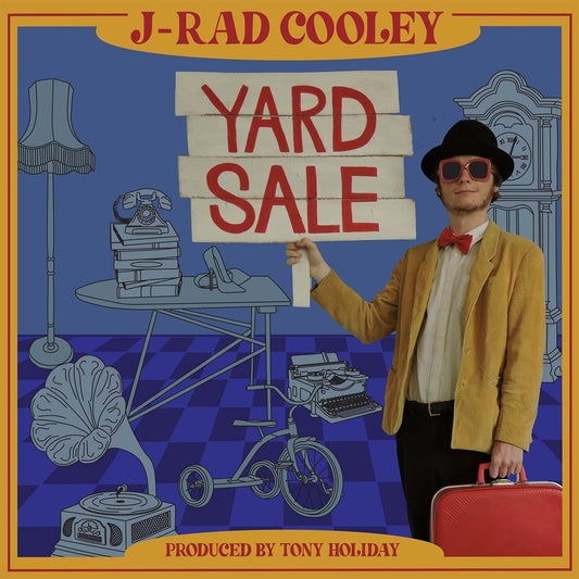 J-Rad Cooley - Yard Sale