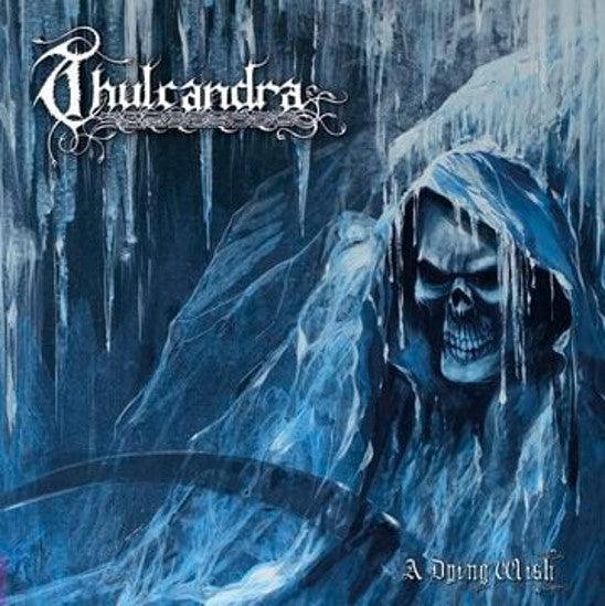 Thulcandra - A Dying Wish [CD]
