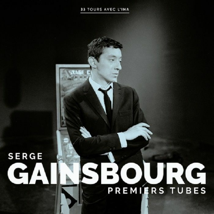Serge Gainsbourg - Premiers Tubes