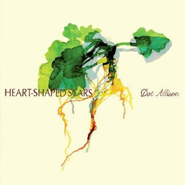 Dot Allison - Heart-Shaped Scars [CD]