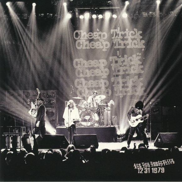 Cheap Trick - Are You Ready? Live 12/31/1979