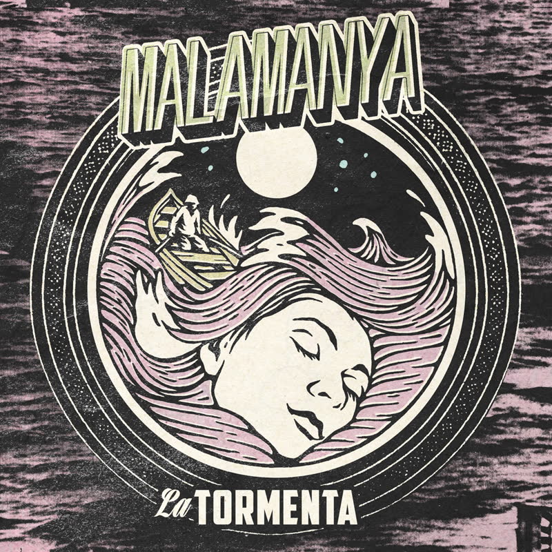 Malamanya - La Tormenta