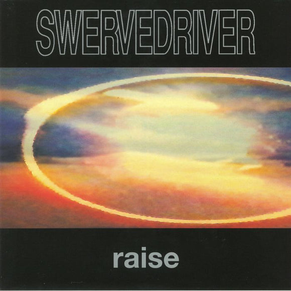 Swervedriver - Raise (1LP)