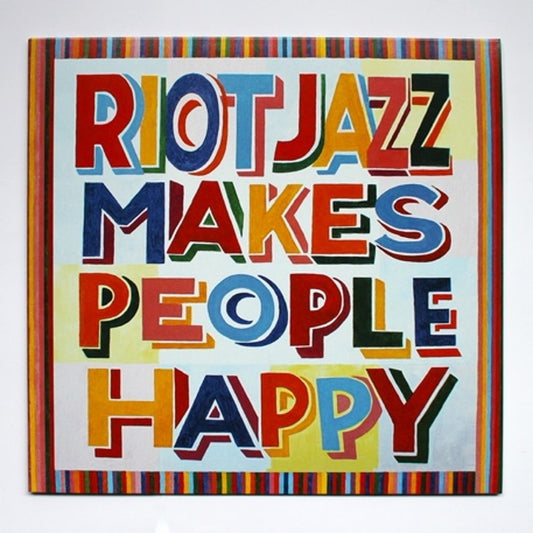 Riot Jazz Brass Band - Riot Jazz Makes People Happy