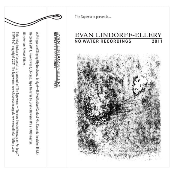 Evan Lindorff-Ellery - No Water Recordings 2011
