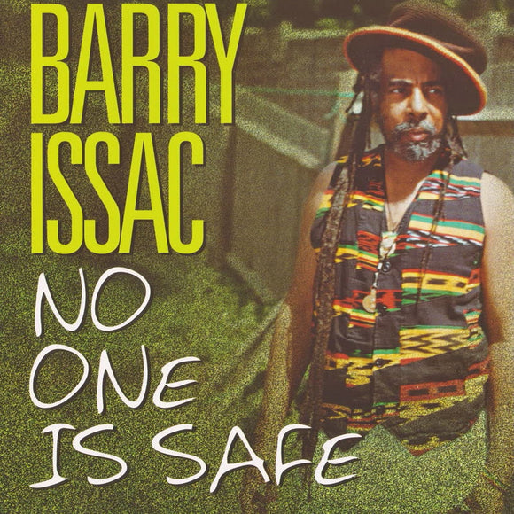 Barry Isaac - No One Is Safe