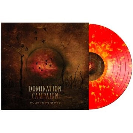 Domination Campaign - Onward to Glory [Opaque Red w/ Orange Splatter Vinyl]
