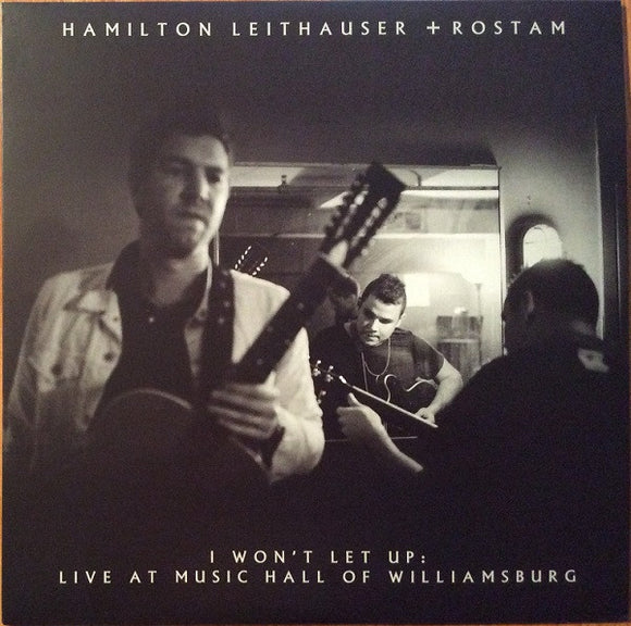 HAMILTON LEITHAUSER - I WONT LET UP (Clear Vinyl)