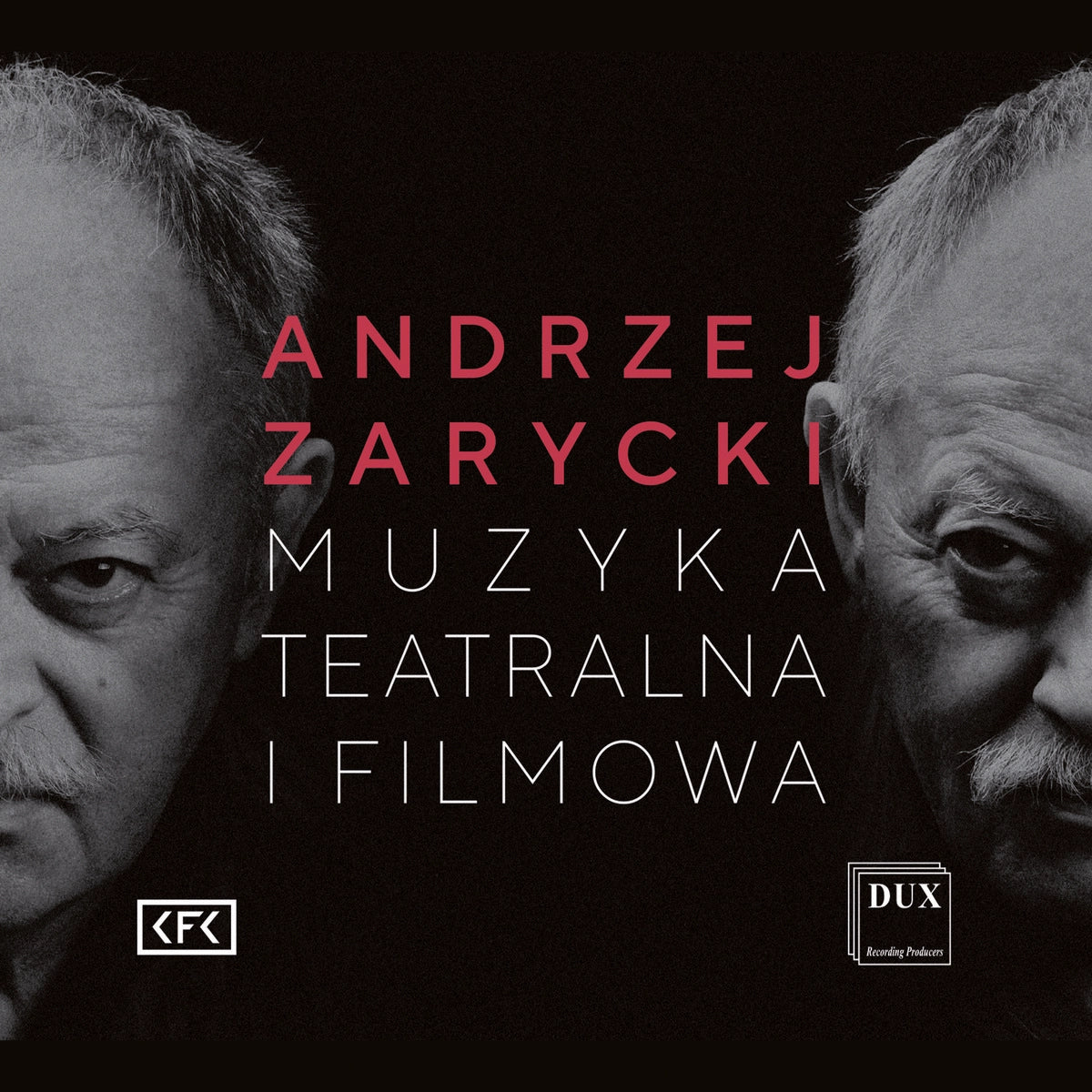 Beethoven Academy Orchestra & Rafal Jacek Delekta - Zarycki: Theatre And Film Music - The Musical Trace Of Krakow