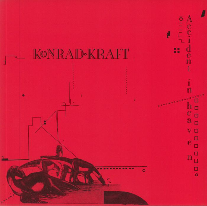 KONRAD KRAFT - ACCIDENT IN HEAVEN