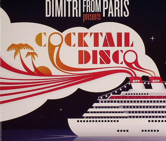 VARIOUS ARTISTS - DIMITRI FROM PARIS PRESENTS COCKTAIL DISCO