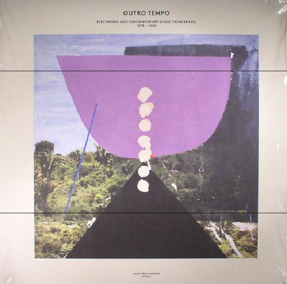 VARIOUS - OUTRO TEMPO I1 – ELECTRONIC AND CONTEMPORARY MUSIC FROM BRAZIL 1984-1996 [Repress]