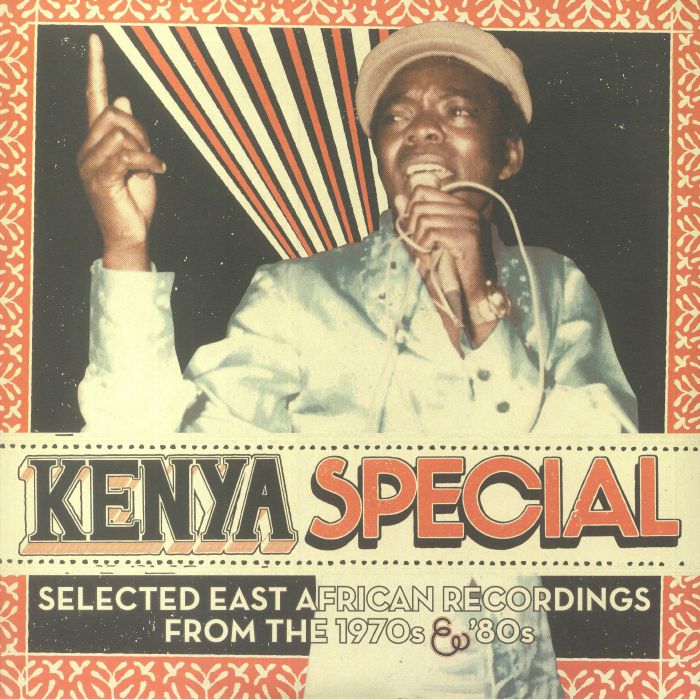 VARIOUS - KENYA SPECIAL: Selected East African Recordings From The 1970's & 80's