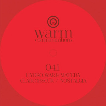 HYDRO/WAR/MATEBA - Nostalgia (Warm communications vinyl)