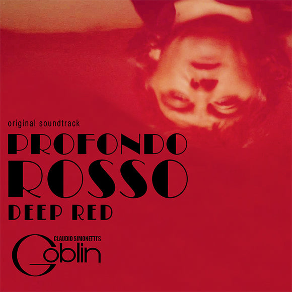 CLAUDIO SIMONETTI'S GOBLIN - PROFONDO ROSSO (DEEP RED) ORIGINAL SOUNDTRACK