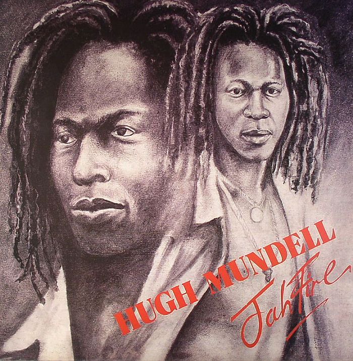 HUGH MUNDELL - JAH FIRE