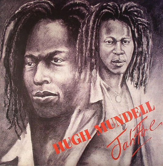 HUGH MUNDELL - JAH FIRE