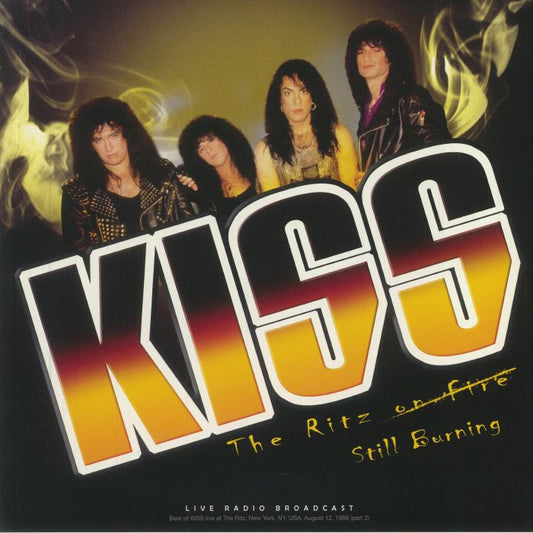 KISS - The Ritz Still Burning
