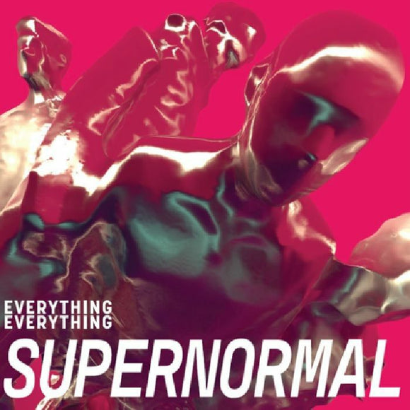 EVERYTHING EVERYTHING - SUPERNORMAL
